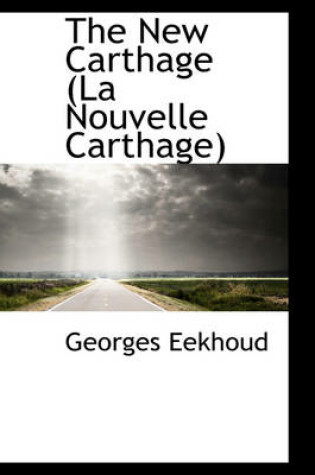 Cover of The New Carthage