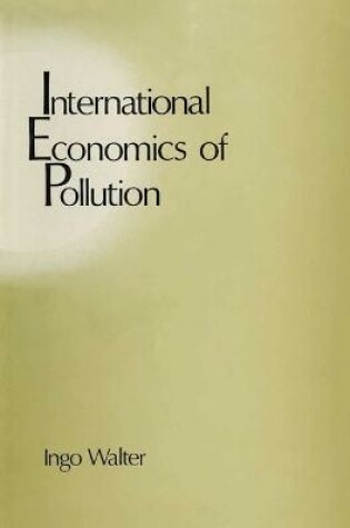 Cover of International Economics of Pollution