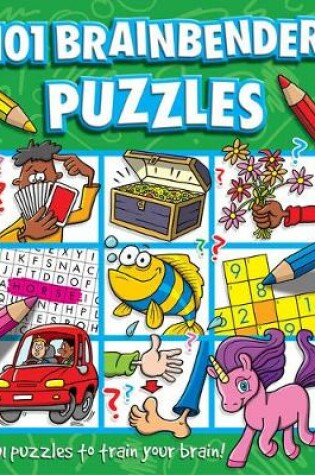 Cover of 101 Brainbender Puzzles