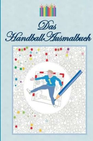 Cover of Das Handball Ausmalbuch