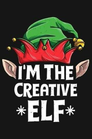 Cover of Im The Creative Elf