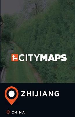 Book cover for City Maps Zhijiang China