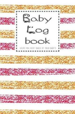 Cover of Baby Logbook