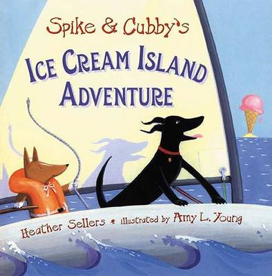 Book cover for Spike and Cubby's Ice Cream Island Adventure