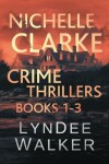 Book cover for Nichelle Clarke Crime Thrillers