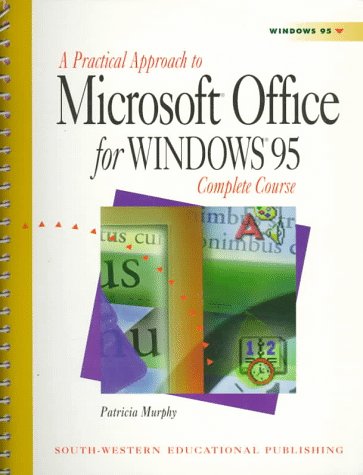 Book cover for A Practical Approach to Microsoft Office for Windows 95