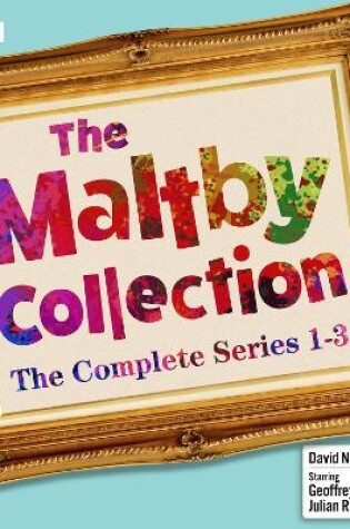 Cover of The Maltby Collection: The Complete Series 1-3