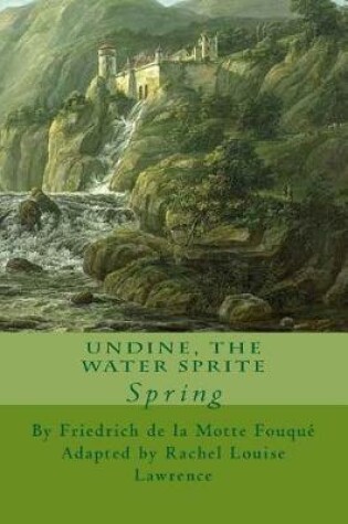 Cover of Undine, the Water Sprite