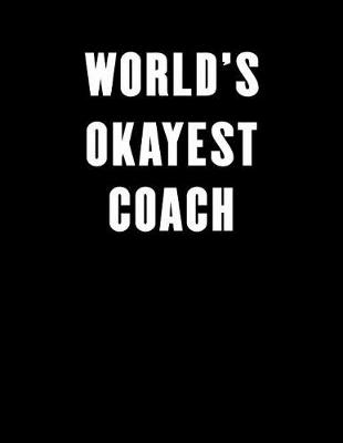 Book cover for World's Okayest Coach