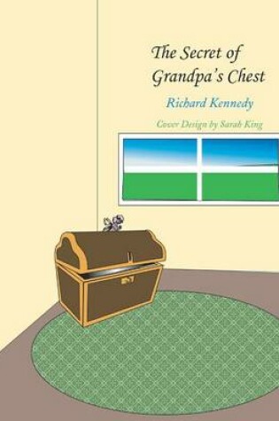 Cover of The Secret of Grandpa's Chest