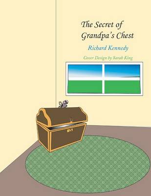 Book cover for The Secret of Grandpa's Chest