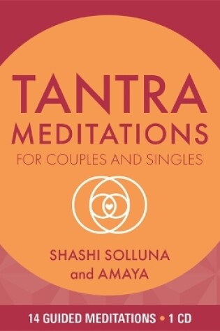 Cover of Tantra Meditations for Couples and Singles