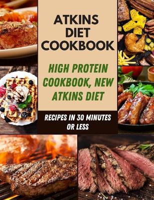 Book cover for Atkins Diet Cookbook