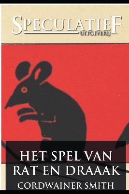 Book cover for Het Spel van Rat en Draak