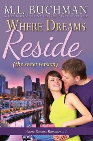 Cover of Where Dreams Reside (Sweet)