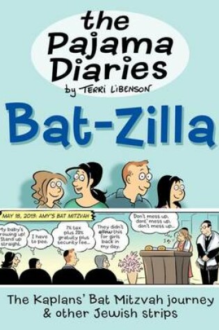 Cover of The Pajama Diaries: Bat-Zilla
