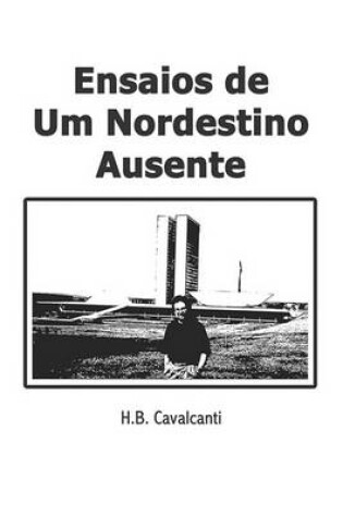 Cover of Ensaios de Um Nordestino Ausente