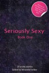 Book cover for Seriously Sexy 1