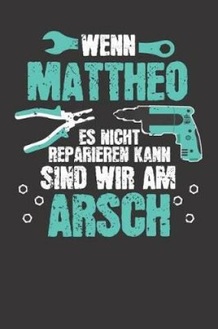 Cover of Wenn MATTHEO es nicht reparieren kann