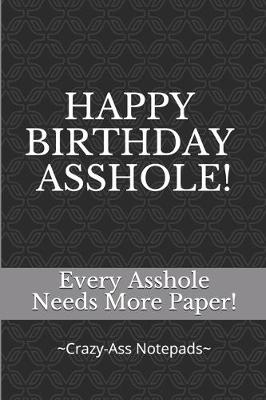 Book cover for Happy Birthday Asshole!