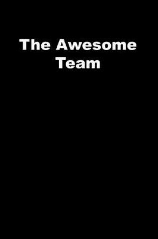 Cover of The Awesome Team