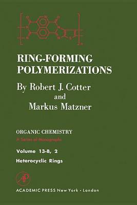 Book cover for Ring-Forming Polymerizations PT B 2