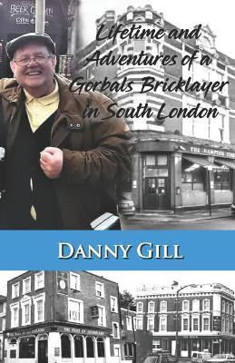 Book cover for Lifetime and Adventures of a Gorbals Bricklayer in South London