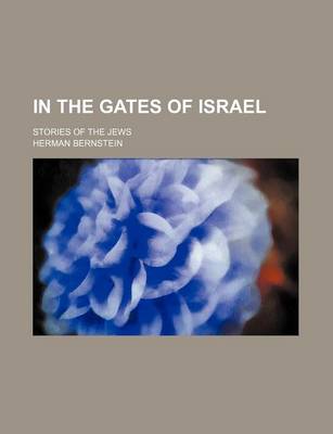 Book cover for In the Gates of Israel; Stories of the Jews