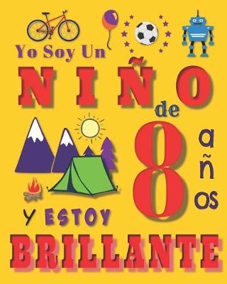 Book cover for Yo soy un ni�o de 8 a�os y estoy brillante