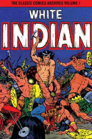 Cover of The Classic Comics Archives
