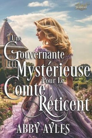 Cover of Une Gouvernante Mystérieuse Pour Le Comte Réticent