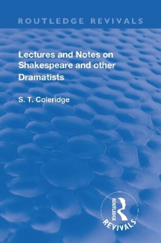 Cover of Lectures and Notes on Shakespeare and Other Dramatists.