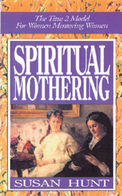 Book cover for Spiritual Mothering 2/E