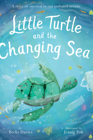 Cover of Little Turtle and the Changing Sea