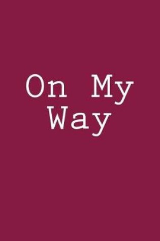 Cover of On My Way