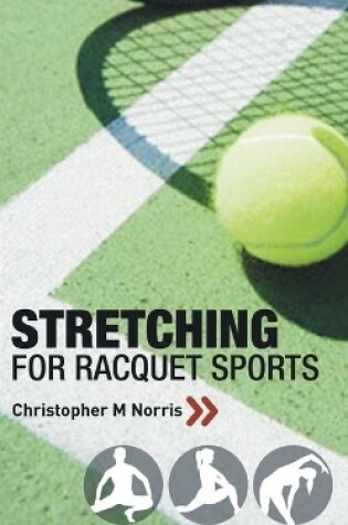 Cover of Stretching for Racquet Sports