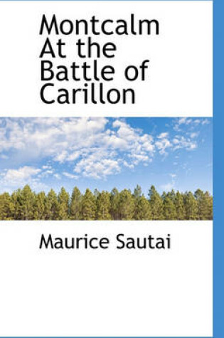 Cover of Montcalm at the Battle of Carillon