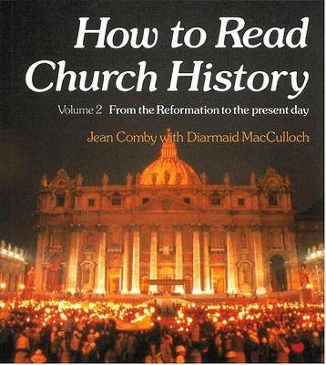 Book cover for How to Read Church History Volume Two