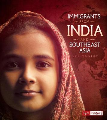 Cover of Immigrants from India and Southeast Asia (Immigration Today)