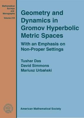 Book cover for Geometry and Dynamics in Gromov Hyperbolic Metric Spaces