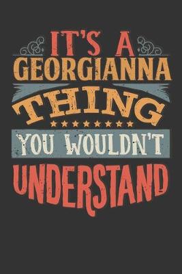 Book cover for Its A Georgianna Thing You Wouldnt Understand