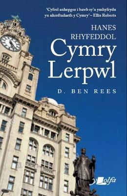 Book cover for Hanes Rhyfeddol Cymry Lerpwl