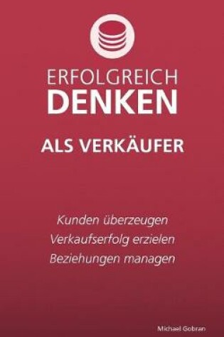 Cover of Erfolgreich denken als Verkaufer