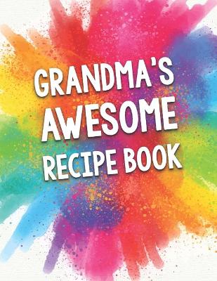 Book cover for Grandma's Awesome Recipe Book