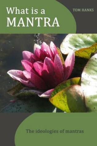 Cover of What Is a Mantra