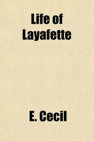 Cover of Life of Layafette