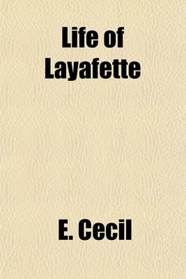 Book cover for Life of Layafette