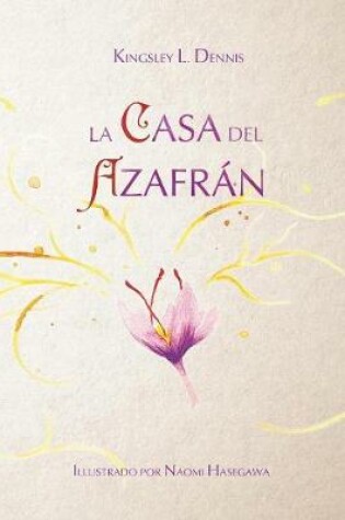 Cover of La casa del azafrán