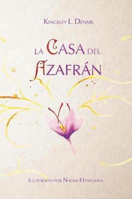 Book cover for La casa del azafrán