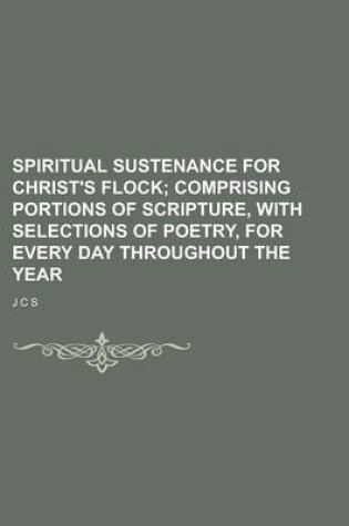 Cover of Spiritual Sustenance for Christ's Flock
